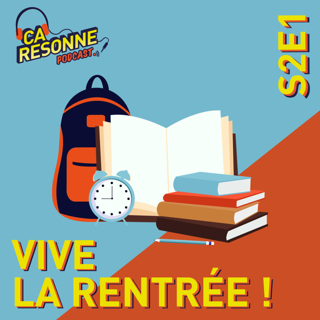 ça résonne, cover de l'émission la rentrée